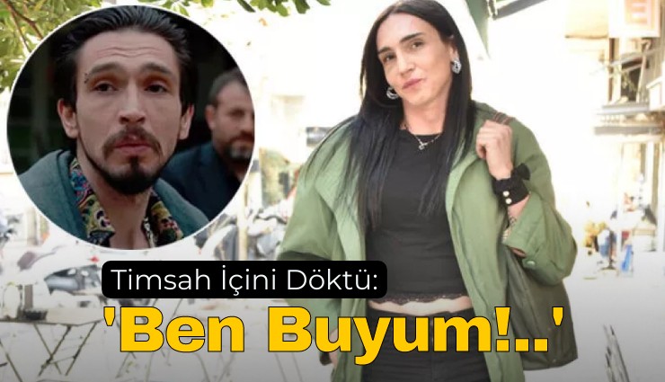 Çukur Dizisinin 'Timsah Celil'i İçini Döktü!