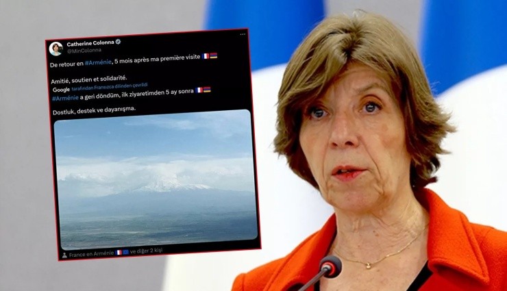 Fransız Bakandan Skandal 'Ağrı Dağı' Paylaşımı!