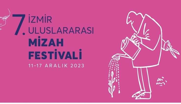 7. İzmir Mizah Festivali 11 Aralık'ta Başlıyor!