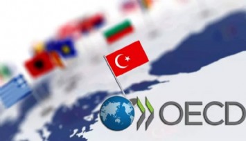 OECD, Türkiye İçin Büyüme Beklentisini Yükseltti!