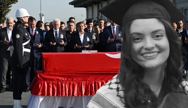 Ayşenur Ezgi Eygi'nin Naaşı Türkiye'de!