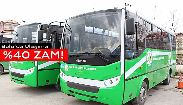 Bolu Belediyesi Toplu Taşımaya Büyük Zam Yaptı!