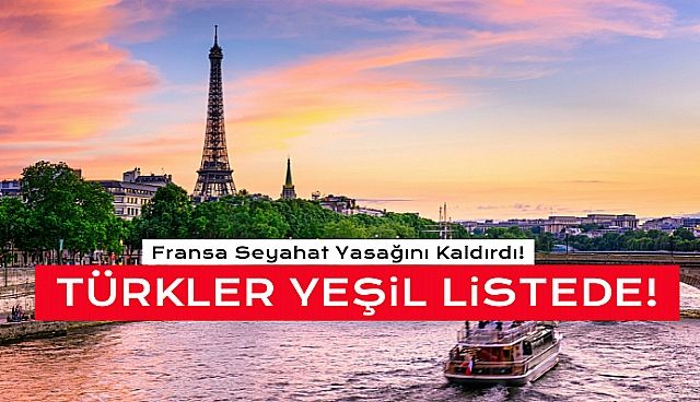 Fransa'dan Flaş Türkiye Kararı!
