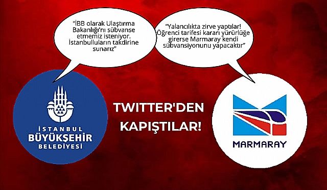 İBB ve Marmaray, Twitterdan Atıştı!