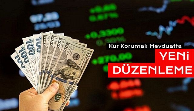 Kur Korumalı Mevduat Sisteminde Yeni Düzenleme!