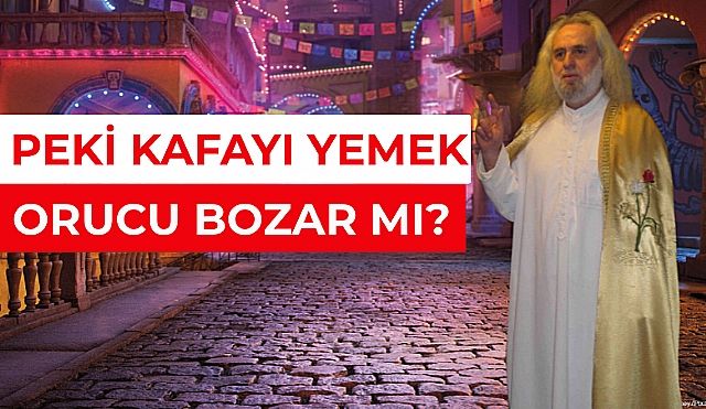 Yalancı Mesih Mezarcı: 'Su İçmek Artık Orucu Bozmayacak!'